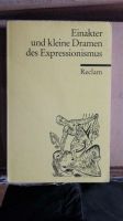 Einakter und kleine Dramen des Expressionismus RECLAM Bayern - Kürnach Vorschau