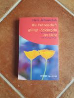 Buch: Wie Partnerschaft gelingt - Spielregeln der Liebe Nordrhein-Westfalen - Wachtberg Vorschau