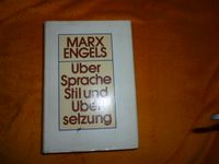 Über Sprache, Stil und Übersetzung Marx Engels Niedersachsen - Lautenthal Vorschau