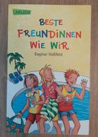 Buch "Beste Freundinnen wie wir" Dagmar Hoßfeld ab 9 Jahren Baden-Württemberg - Unterensingen Vorschau