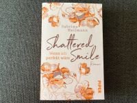 Shattered Smile: Wenn ich perfekt wäre von Sabrina Heilmann 2021 Nordrhein-Westfalen - Elsdorf Vorschau