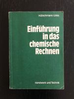 Fachbuch, Einführung in das chemische Rechnen, Hübschmann/Links Bayern - Ingolstadt Vorschau