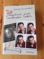 Tagebuch eines werdenden Vaters, Robert Sonnleitner, Buch wie Neu Nordrhein-Westfalen - Nettetal Vorschau