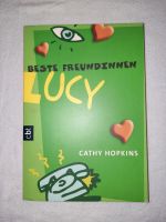 Beste Freundinnen - Lucy - Cathy Hopkins Niedersachsen - Winsen (Luhe) Vorschau
