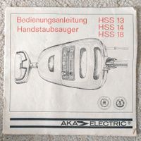 Bedienanleitung Handstaubsauger HSS 13/14/18, AKA electric Brandenburg - Jüterbog Vorschau