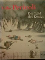 Tullio Pericoli - Die Tafel des Königs Buch Bayern - Schongau Vorschau