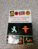 Buch "Bekannte Marken aus der DDR" NEU Sachsen-Anhalt - Blankenheim bei Sangerhausen Vorschau
