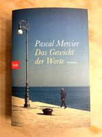 Pascal Mercier - Das Gewicht der Worte - TB - NEU Schleswig-Holstein - Osterby  Vorschau