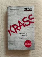 KRASS 500 Jahre deutsche Jugendsprache von Matthias Heine Nordrhein-Westfalen - Paderborn Vorschau