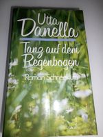 Tanz auf dem Regenbogen  # Uta Danella # Ricklingen - Wettbergen Vorschau