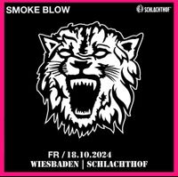 Suche Smoke Blow Ticket - Wiesbaden 18.10.2024 Bayern - Großostheim Vorschau