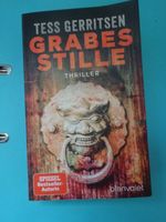 Thriller "Grabesstille" von Tess Gerritsen - 9. Fall Nordrhein-Westfalen - Bergisch Gladbach Vorschau