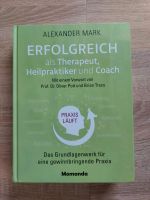 Erfolgreich als Heilpraktiker, Therapeut und Coach Nordrhein-Westfalen - Meinerzhagen Vorschau