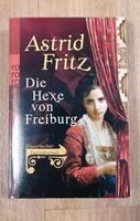 Die Hexe von Freiburg, Astrid Fritz Baden-Württemberg - Freiburg im Breisgau Vorschau
