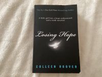 Losing Hope, Colleen Hoover, englisch Niedersachsen - Quakenbrück Vorschau