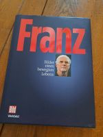 Franz...Bilder eines bewegten Lebens Saarland - Homburg Vorschau