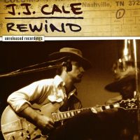 CD  J.J. Cale - Rewind - Unreleased Recordings Top Zustand Rheinland-Pfalz - Gau-Bischofsheim Vorschau