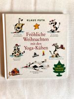 Buch : Fröhliche Weihnachten mit den Yoga-Kühen. Neu ! Schleswig-Holstein - Neumünster Vorschau