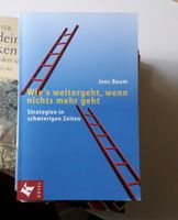 Jens Baum Wie's weitergeht, wenn nichts mehr geht Ratgeber Sachsen-Anhalt - Osterwieck Vorschau