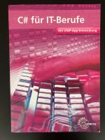 Buch C# für IT-Berufe 4. Auflage Bremen-Mitte - Bremen Altstadt Vorschau