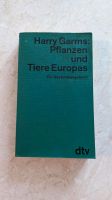 Pflanzen und Tiere Europas - Ein Bestimmungsbuch (1969) Garms Niedersachsen - Visselhövede Vorschau