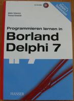 Programmieren lernen in Borland Delphi 7 - inkl. CD Sachsen - Lauter Vorschau