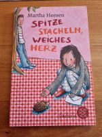 Buch Spitze Stacheln,weiches Herz Fischer Verlag Essen - Essen-Borbeck Vorschau