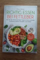 Kochbuch/Ernährungsberater -  Richtig Essen bei Fettleber Berlin - Mitte Vorschau