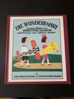 Die Wunderfahrt Kinderbuch München - Trudering-Riem Vorschau