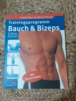 Buch: Trainingsprogramm Bauch & Bizeps von C.Bauer, B.Thurner Rheinland-Pfalz - Otterberg Vorschau