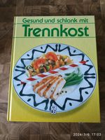 Buch Gesund und schlank mit Trennkost Bayern - Marktredwitz Vorschau