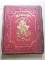 Märchen v. Moritz Hartmann illustriert v. Gustav Dore, ca. 1872 Baden-Württemberg - Beuron Vorschau