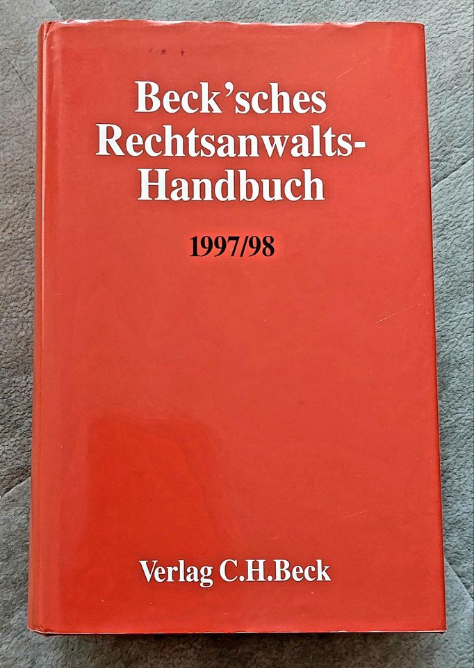 Beck'sches Rechtsanwalts- Handbuch 1997/98 in Schneeberg