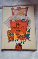 Die liederliche Susi ,1.Auflage 1969, Schulze Buchverlag Leipzig Sachsen - Oberlungwitz Vorschau