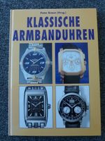 Buch Klassische Armbanduhren Peter Braun Köln - Nippes Vorschau