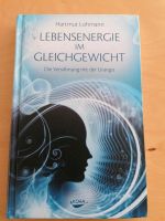 Hartmut Lohmann, Lebensenergie im Gleichgewicht Thüringen - Jena Vorschau