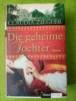 Historienroman "Die geheime Tochter" Bayern - Gachenbach Vorschau