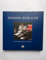 Buch: Schuco, Bing & Co, Blechspielzeug aus Nürnberg Niedersachsen - Leezdorf Vorschau