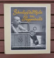 Schnupp die Maus im Puppenhaus, 1950 Niedersachsen - Hillerse Vorschau