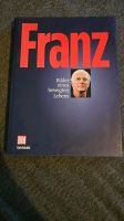 Franz Beckenbauer Buch "Franz Bilder eines bewegten Lebens" Köln - Kalk Vorschau