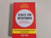 Rüdiger Dahlke : Schutz vor Infektionen, neu Baden-Württemberg - Kehl Vorschau