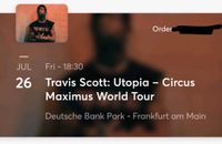 1x Stehplatz Travis Scott Frankfurt (Utopia) 26.07. Schleswig-Holstein - Flensburg Vorschau