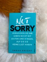 Sarah Knight „Not Sorry“ Berlin - Wilmersdorf Vorschau