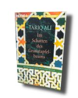 Tariq Ali - Im Schatten des Granatapfelbaums Hessen - Friedberg (Hessen) Vorschau