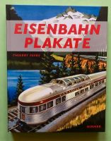 Eisenbahnplakate - Thierry Favre ISBN 9783777437712 Niedersachsen - Hildesheim Vorschau