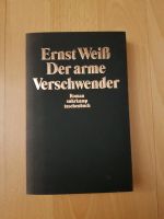 Ernst Weiß Der arme Verschwender Suhrkamp VerlagRoman Buch Bücher Frankfurt am Main - Gallusviertel Vorschau