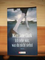 Mary Jane Clark - Ich sehe was, was Du nicht siehst Niedersachsen - Uetze Vorschau