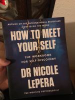 How to meet your self Dr. Nicole LePera Arbeitsbuch Chemnitz - Kaßberg Vorschau