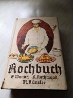 Antikes Kochbuch 1930 Mundt rothmund Künzler Baden-Württemberg - Heilbronn Vorschau