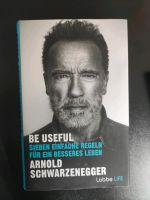 Arnold Schwarzenegger - Be Useful - Buch Rheinland-Pfalz - Mainz Vorschau